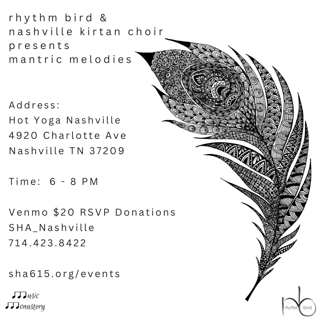 rhythm bird & nashville kirtan choir presents mantric melodies